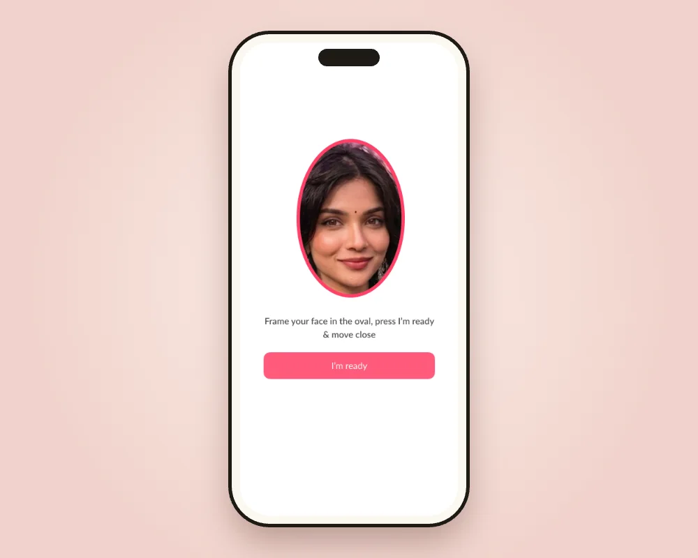 Face liveness check with an oval frame and an I'm ready button