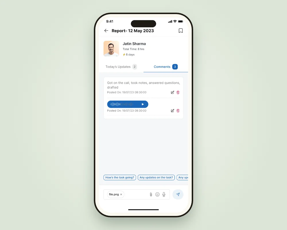 EOD report comments with a written note, a voice note and quick reply chips